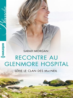 cover image of Rencontre au Glenmore Hospital